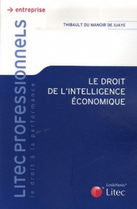 Le droit de l'intelligence économique