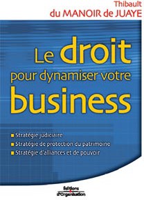 Le Droit pour dynamiser votre business