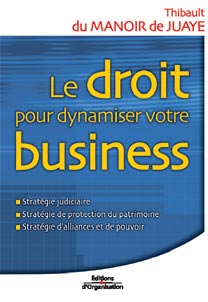 Le Droit pour dynamiser votre business